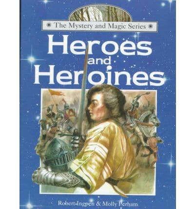 Heroes and Heroines