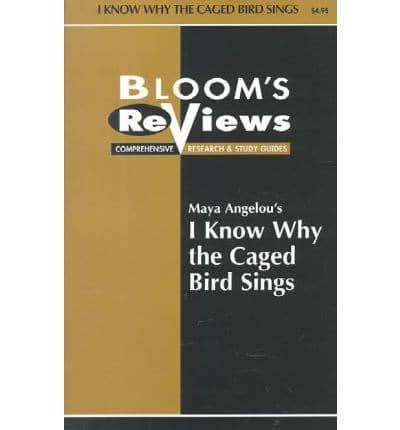 Maya Angelou's "I Know Why the Caged Bird Sings"