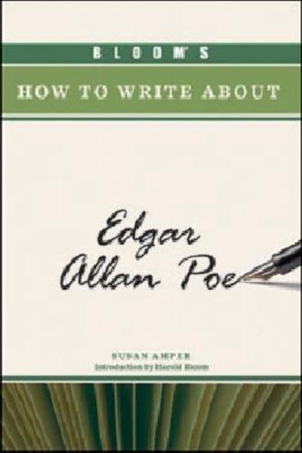 Bloom's How to Write About Edgar Allan Poe