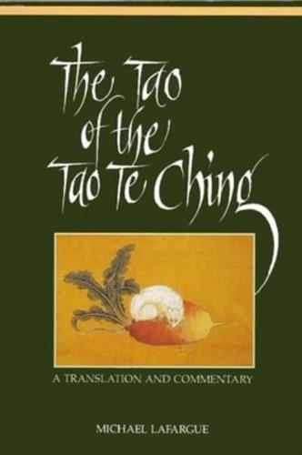 The Tao of the Tao Te Ching