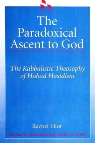 The Paradoxical Ascent to God