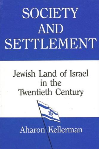 Society and Settlement