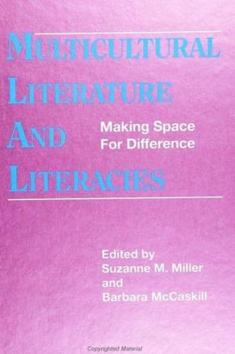 Multicultural Literature and Literacies