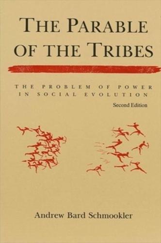 The Parable of the Tribes