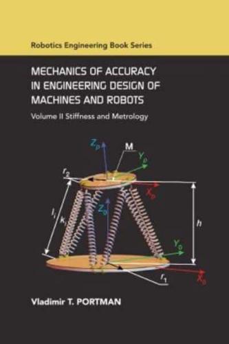 Mechanics of Accuracy in Engineering Design of Machines and Robots