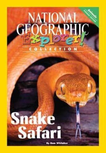 Explorer Books (Pioneer Science: Animals): Snake Safari