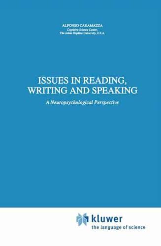 Issues in Reading, Writing, and Speaking