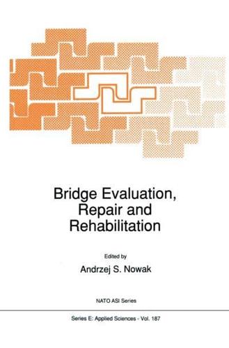 Bridge Evaluation, Repair, and Rehabilitation
