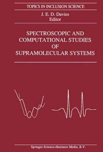 Spectroscopic and Computational Studies of Supramolecular Systems