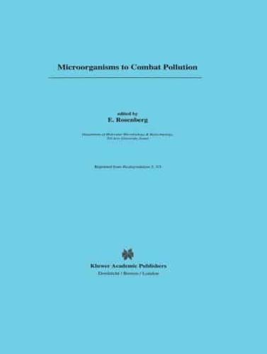 Microorganisms to Combat Pollution