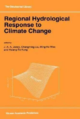 Regional Hydrological Response to Climate Change