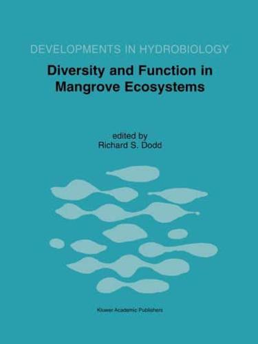 Diversity and Function in Mangrove Ecosystems