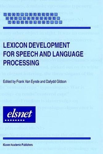 Lexicon Development for Speech and Language Processing