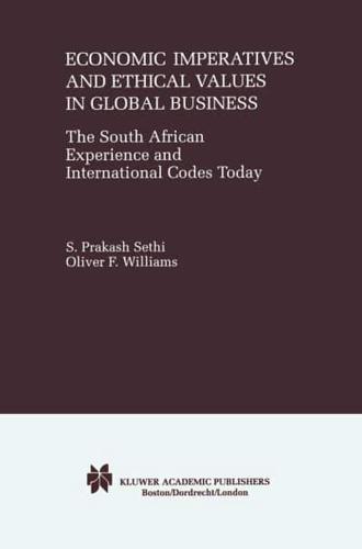 Economic Imperatives and Ethical Values in Global Business