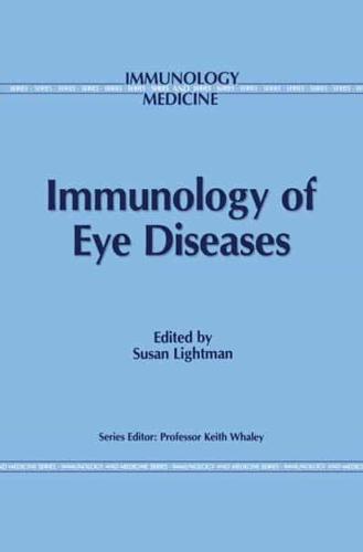 Immunology of Eye Diseases