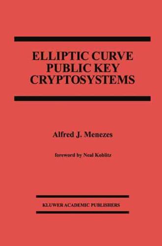 Elliptic Curve Public Key Cryptosystems