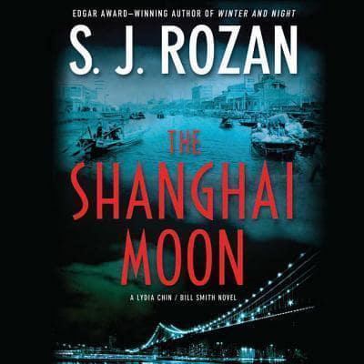 The Shanghai Moon Lib/E