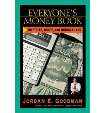 Everyone's Money Book on Stocks, Bonds, and Mutual Funds