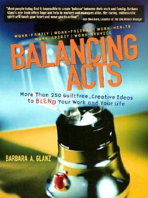 Balancing Acts