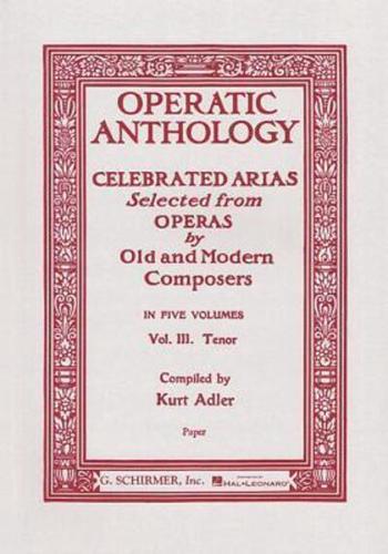 Operatic Anthology - Volume 3