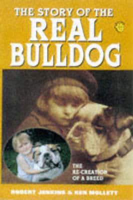 The Story of the Real Bulldog