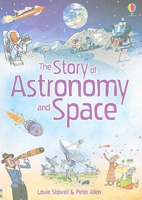 The Story of Astronomy and Space