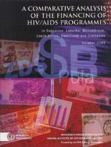 A Comparative Analysis of the Financing of HIV/AIDS Programmes