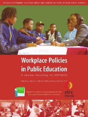 Workplace Policies in Public Education