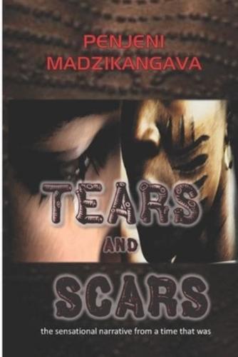 Tears and Scars