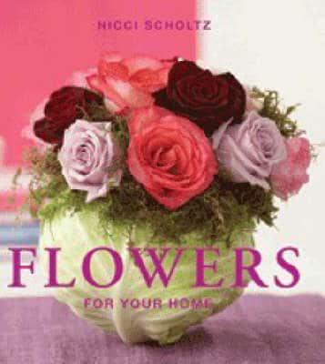 Flowers for Your Home