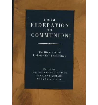 From Federation to Communion
