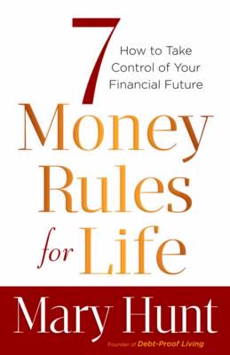 7 Money Rules for Life