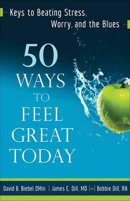 50 Ways to Feel Great Today