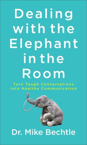 Dealing With the Elephant in the Room