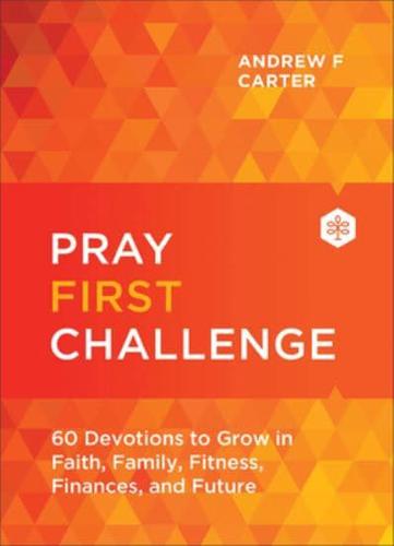 Pray First Challenge