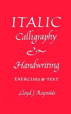 Italic Calligraphy and Handwriting