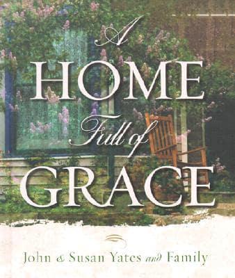 A Home Full of Grace