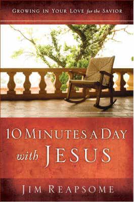 10 Minutes a Day With Jesus