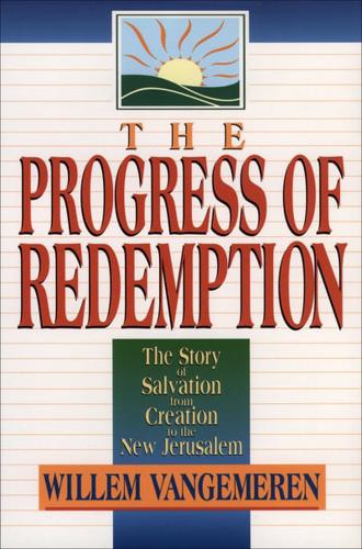 The Progress of Redemption
