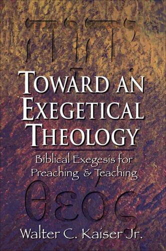 Toward an Exegetical Theology