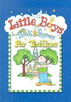 Little Boys Book of Prayers for Toddlers