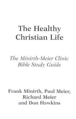 The Healthy Christian Life