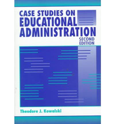Case Studies on Educational Administration