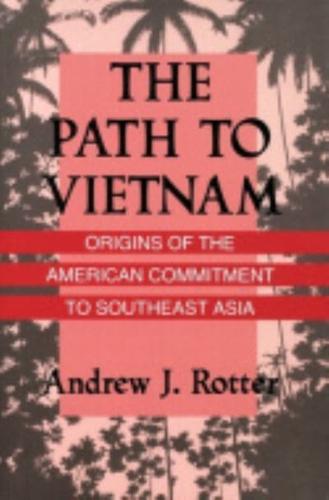 The Path to Vietnam