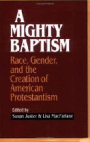 A Mighty Baptism