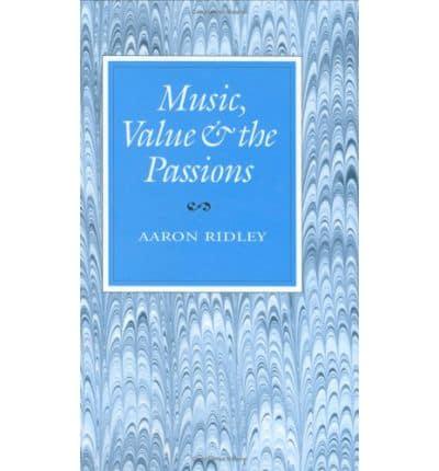 Music, Value, and the Passions