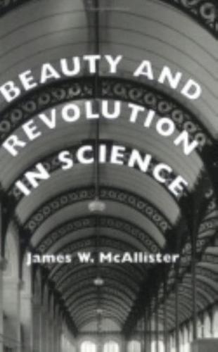 Beauty & Revolution in Science