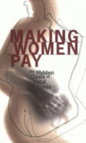 Making Women Pay