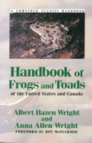 Handbook of Frogs and Toads of the United States and Canada