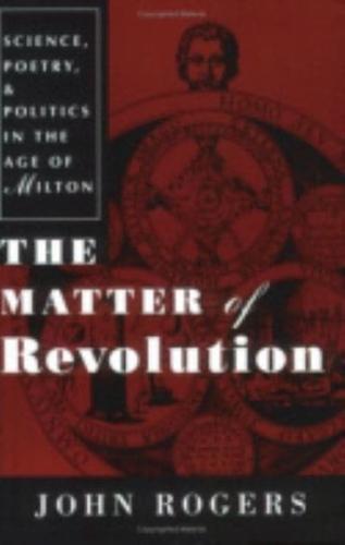 The Matter of Revolution